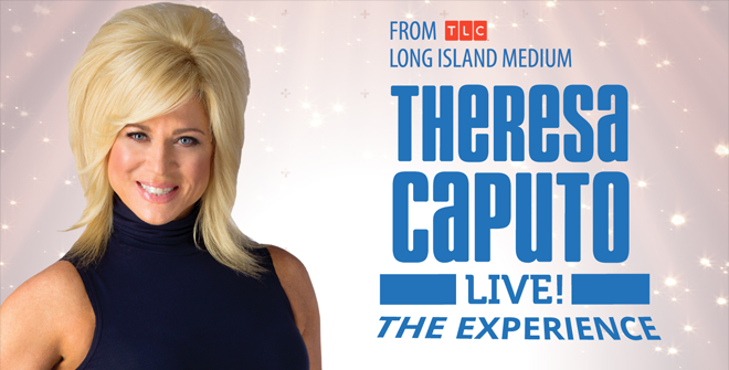 Theresa Caputo Live! The Experience