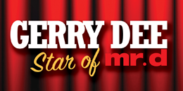 Gerry Dee Star of Mr. D