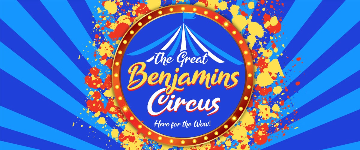 The Great Benjamins Circus