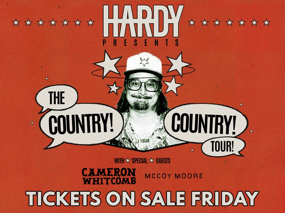 HARDY Tickets on Sale Friday