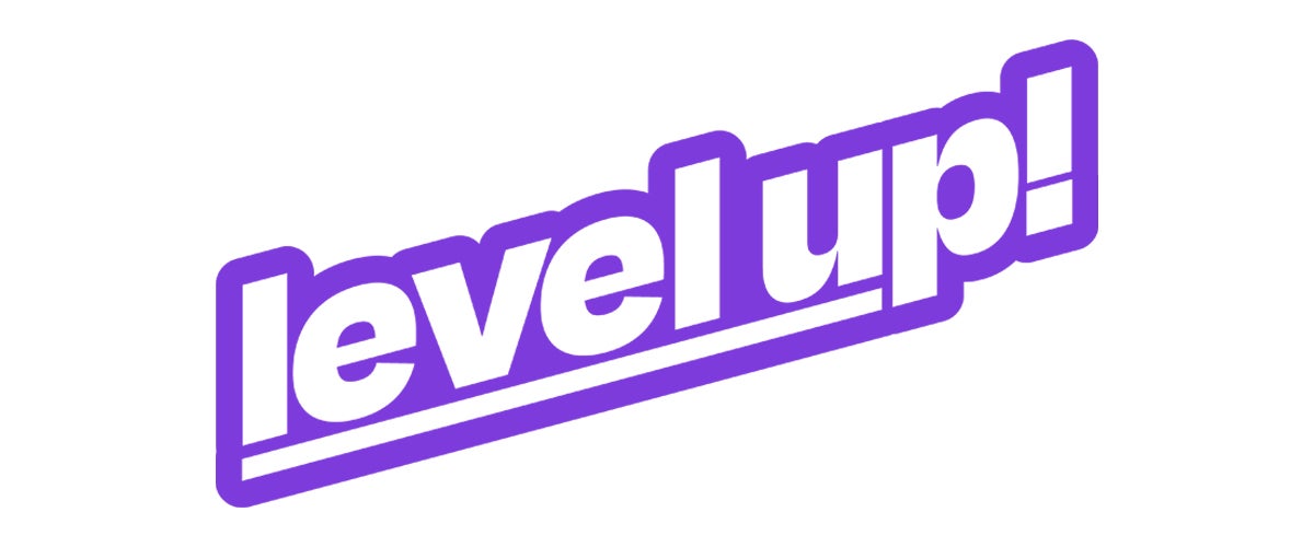 Level Up!